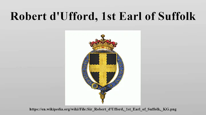 Robert d'Ufford, 1st Earl of Suffolk