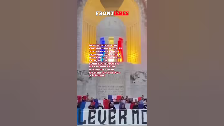 Des PATRIOTES se sont réunis à Nice avec des DRAPEAUX FRANÇAIS « viens enlever mon drapeau ».