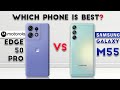 Samsung galaxy m55 vs motorola edge 50 pro  winner