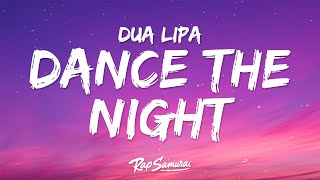 Dua Lipa - Dance The Night (Lyrics) Resimi