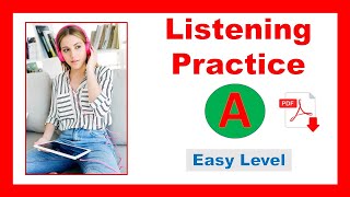 Listening exercise  TRUE or FALSE  Level A (easy)  Basic Listening Exercises  Easy Listening