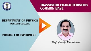 28 Transistor Characteristics:Common Base Configuration|Prof.Charly Kattakayam