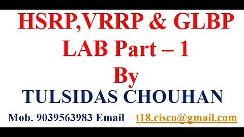 HSRP, VRRP & GLBP: Lab Part - 1 Hindi/Urdu Video Training