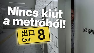 VEDD ÉSZRE A KÜLÖNBSÉGEKET! | The Exit 8