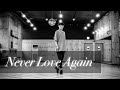 Never Love Again Music By I Ll Never Love Again Extended Version Lady Gaga 미스터신댄스 Never Love Again Music By I Ll Never Love Again Extended Version Lady Gaga 미스터신댄스