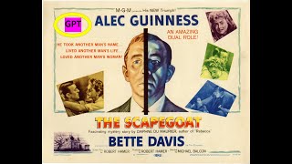 The Scapegoat 1959 Film based on Daphne Du Maurier's book. Alec Guinness, Nicole Maurey, Bette Davis