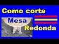 Truque para cortar granito Mesa Redonda