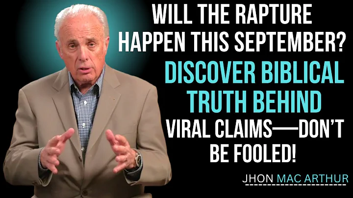 Is the Rapture Coming This September? Bible Truth vs Viral Claims