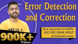 Lec-27: Introduction to Error detection and Correction | Computer Networks