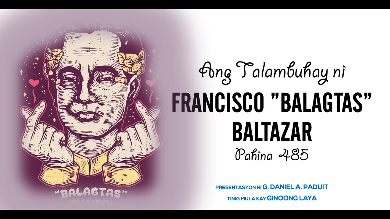 ARALIN 1 Unang Araw - Tala ng Buhay ni Francisco "Balagtas" Baltazar