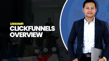Sales Funnel Mastery - ClickFunnels Overview - ClickFunnels Tutorial