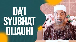 Video Pendek: Da'i Syubhat Dijauhi - Ustadz Fariq Gasim Anuz