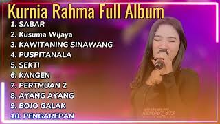 KURNIA RAHMA FULL ALBUM - SABAR (sinau bareng) - KUSUMA WIJAYA - FULL ALBUM DANGDUT KOPLO TERBARU