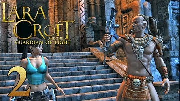 Lara Croft and the Guardian of Light (co-op) walkthrough part 2