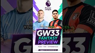 GW33 Captain or Differential? Haaland vs Evanilson 🔥