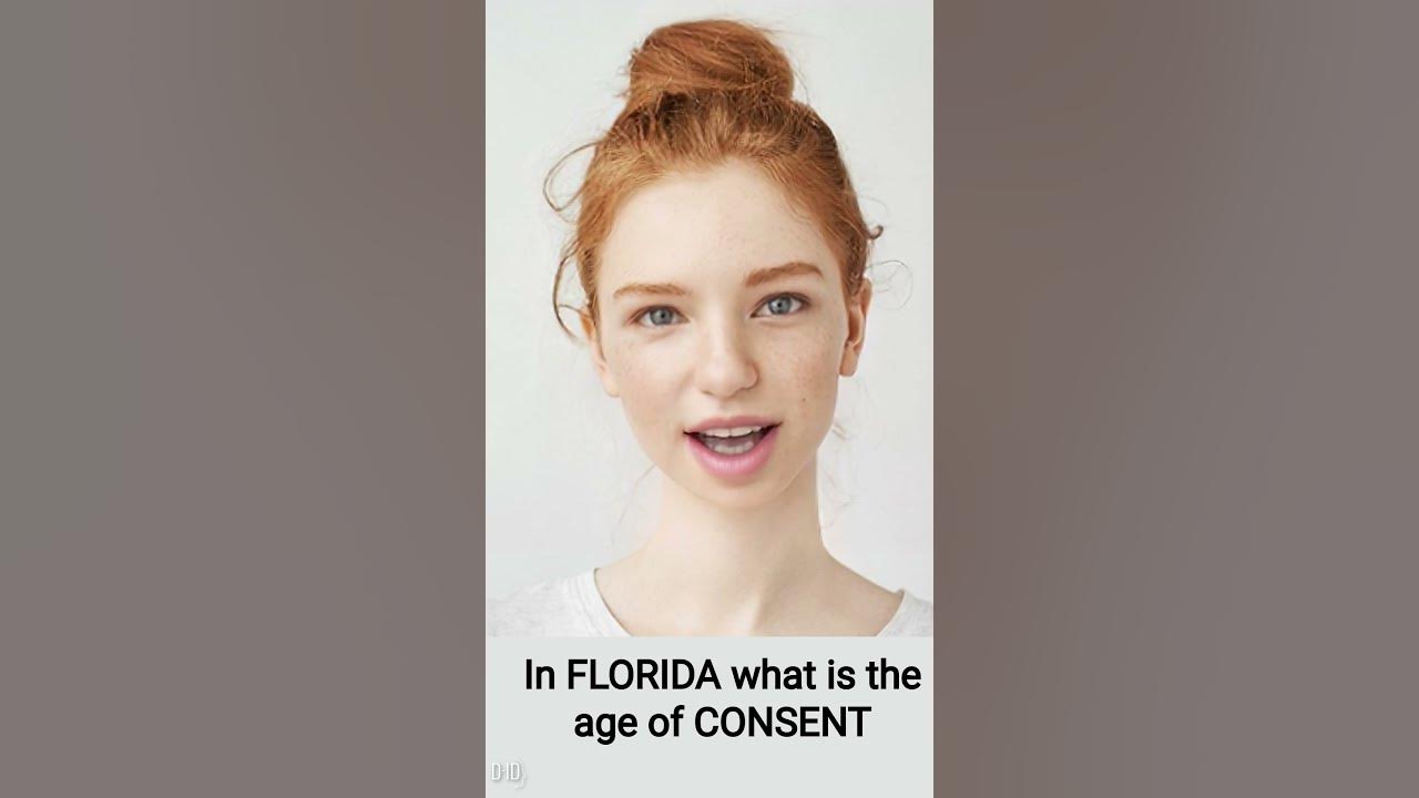 in FLORIDA what is the age of consent? YouTube