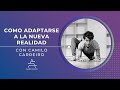 Camilo Carreiro: Como adaptarse a la nueva normalidad