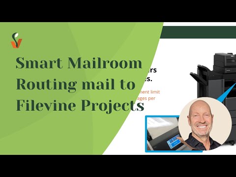 Smart Mailroom demo - Routing mail to Filevine projects