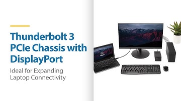 Thunderbolt 3 PCIe Chassis with DisplayPort | StarTech.com