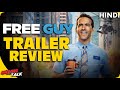 Free Guy : Trailer Review [Explained In Hindi]