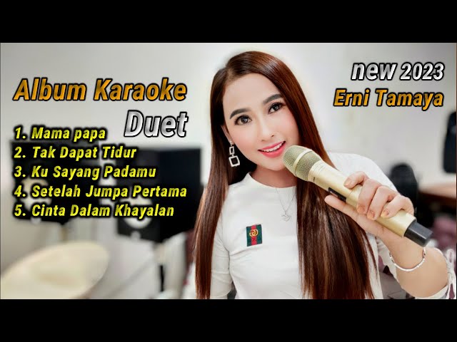 5 Lagu Karaoke duet Erni Tamaya class=