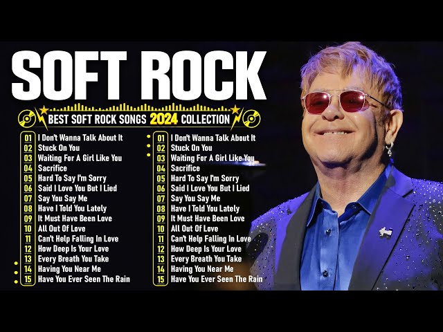 Elton John, Eric Clapton, Rod Stewart, Phil Collins, Michael Bolton 📀 Classic Soft Rock Songs class=