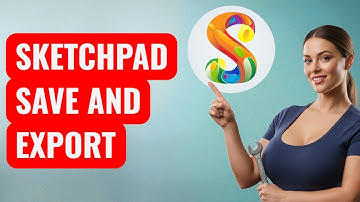 How to Save or Export a File in Sketchpad