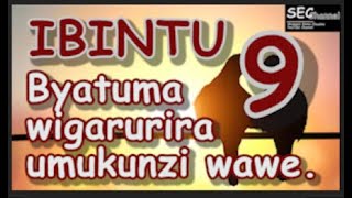 Ibintu 9 Byatuma Wigarurira Umukunzi Wawe