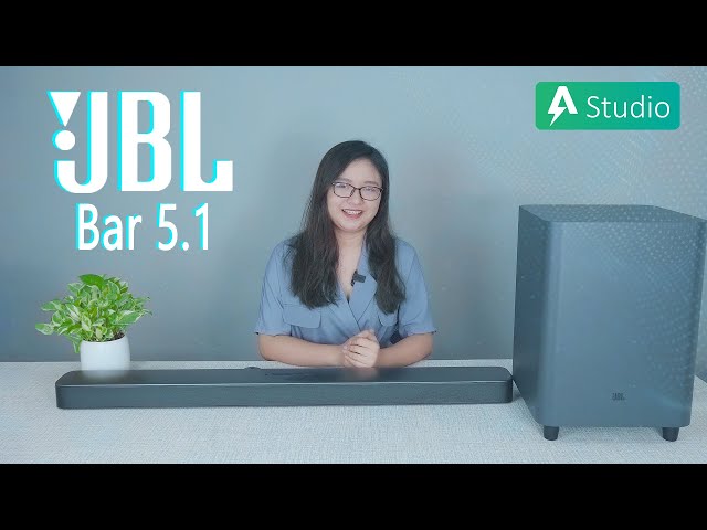 Đánh giá chi tiết Soundbar JBL Bar 5.1 Surround| Cải tiến hay cải lùi ???