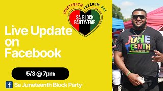 San Antonio Juneteenth Block Party & Fair Live Update