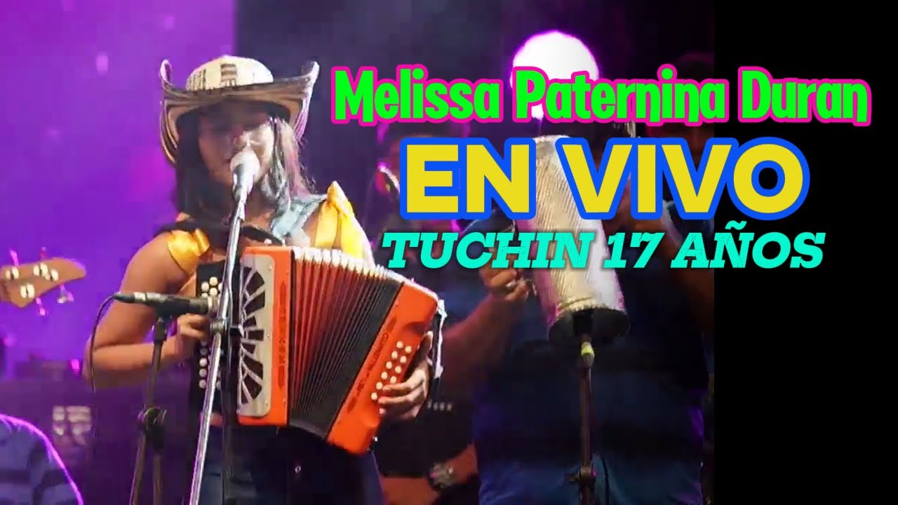 Murio Mi Esperanza / Melissa Paternina Duran / TUCHIN 17 AÑOS