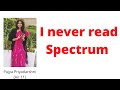 I never read spectrum  pujya priyadarshni  heavenlbsnaa