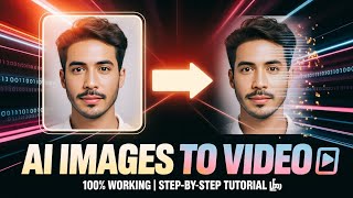 "How to Turn AI Image into Video | 100% Working Tutorial 👍"