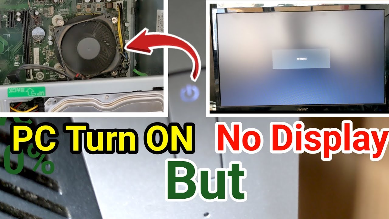 How to Fix -PC Turn ON but No Display/No Signal Easily - YouTube