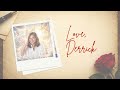 A Love Letter to Lori (From Derrick’s Heart) 💔