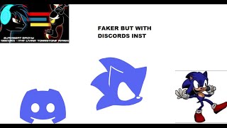 Faker but with Discords Instrumental