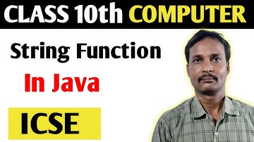 "String Functions in Java | Complete Guide for ICSE Board (Class 10th)" @SannataAcademy