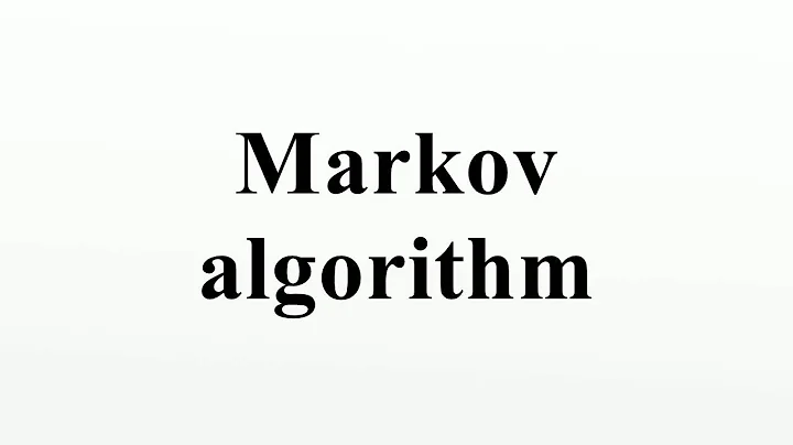 Markov algorithm