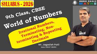 Chapter 3 World of Numbers | Class 9 Maths New syllabus | Rational & Irrational Numbers Explained
