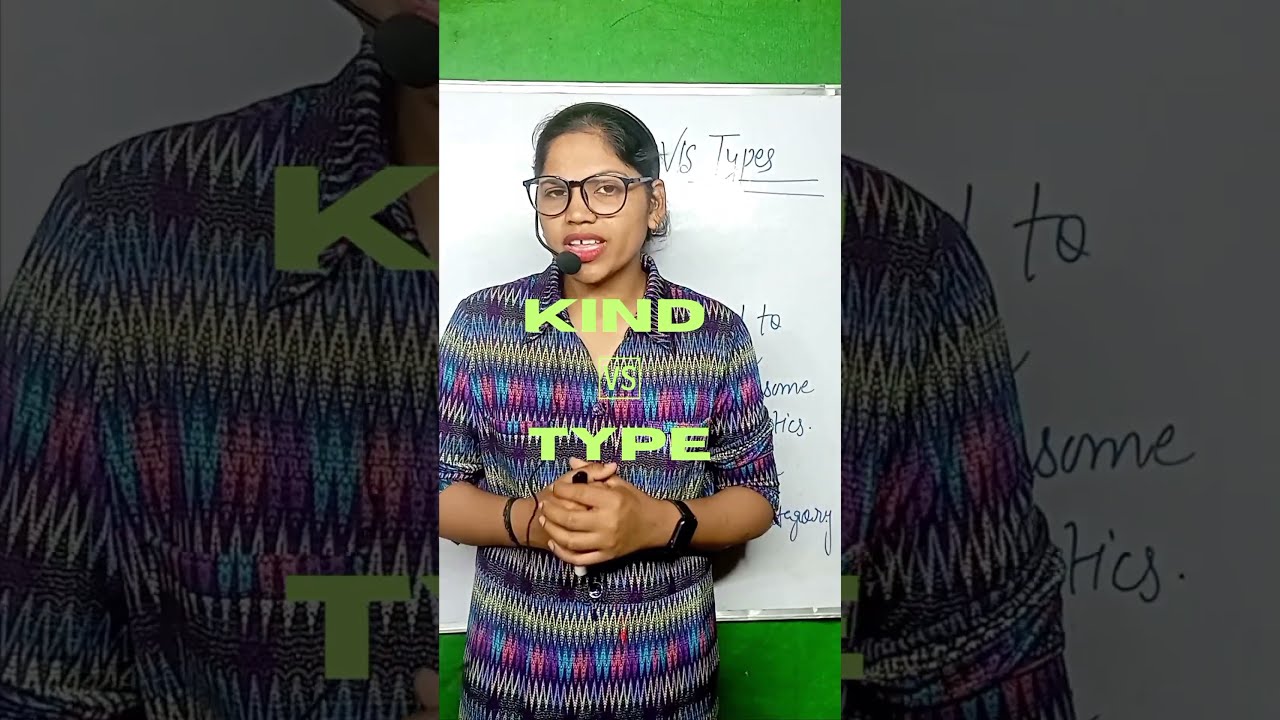 Difference Between KIND And TYPE YouTube Difference Between KIND And TYPE YouTube
