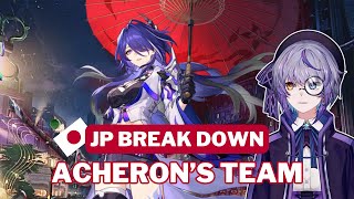 JP Bros Break Down Acheron's Best Teammates || Honkai: Star Rail