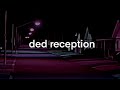 Voicemail By Ded Reception Official Lyric Video