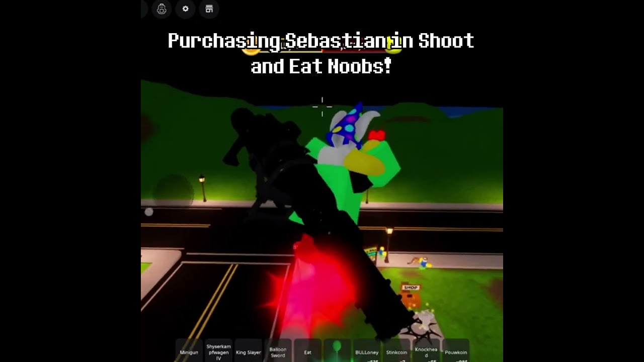 Old footage of buying Sebastian in Shoot and Eat Noobs!