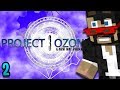 Minecraft: Project Ozone 3 - Ep. 2