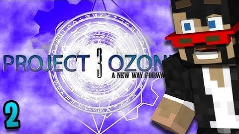 Minecraft: Project Ozone 3 - Ep. 2
