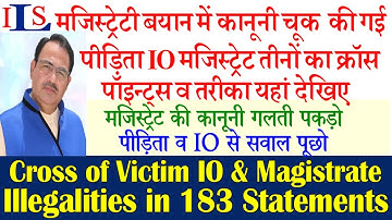 CROSS EXAMINATION OF VICTIM & IO ON 183 BNSS STATEMENTS IN CRIMINAL CASE IPC CRPC BNS EVIDENCE ACT