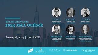 The Lead Left Presents: 2023 M&A Outlook