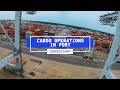 Cargo Operations On A Container Ship In Port | Life At Sea