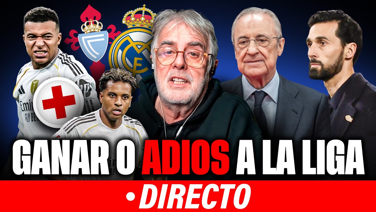 🔴PROHIBIDO FALLAR EN BALAIDOS O... SE ACABÓ | PREVIA CELTA - REAL MADRID | ¿ENFADO DE MBAPPÉ?