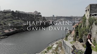 Gavin Davies - Happy Again (Official Music Video)